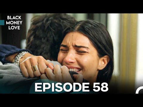 Black Money Love - Episode 58 (English Dubbed)