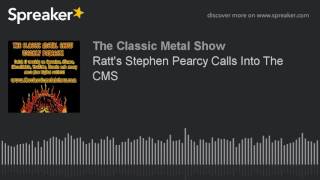 Ratt's Stephen Pearcy Calls Into The CMS
