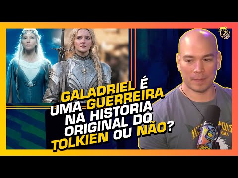 AS MUDANÇAS DE "OS ANÉIS DE PODER" - TOLKIEN (GUILHERME FREIRE,TOLKIEN TALK E DIEGO KLAUTAU)