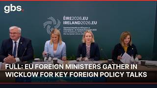 FULL MEETING: EU Foreign Ministers Meet In Ireland To Discuss Ukraine, Russia And Middle East | AC1C