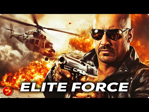 One unit. One mission. Zero margin for error | ELITE FORCE | Full Action Movie | Free Movie
