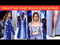 Rakul Preet Singh Stunning Ramp Walk Lakmé Fashion Week 2023 Bollywood Stardust