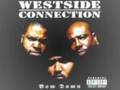 Westside Connection - Cross Em Out & Put a K