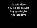 Goodnight and Goodbye lyrics-Jonas Brothers (on screen)