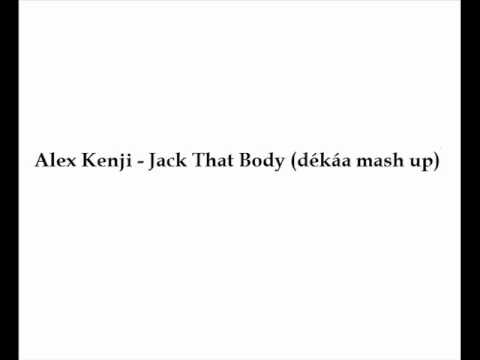 Alex Kenji vs. Duck Sauce - Jack That Barbra (dékáa mash up)
