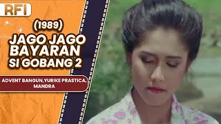 Download lagu JAGO JAGO BAYARAN - SI GOBANG 2 (1989) FULL MOVIE HD - ADVENT BANGUN,YURIKE PRASTICA, MANDRA mp3 Download lagu JAGO JAGO BAYARAN - SI GOBANG 2 (1989) FULL MOVIE HD - ADVENT BANGUN,YURIKE PRASTICA, MANDRA mp3