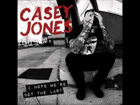Casey Jones - I Hope We're Not The Last w/Lyrics
