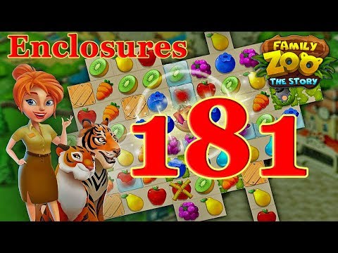 Family Zoo: The Story Enclosures level 181