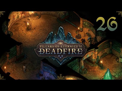 Pillars of Eternity 2: Deadfire - Path of the Damned + Magran's Challenge #26