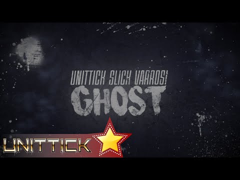 Unittick x Slick x Varrosi - GHOST (Music Lyric Video)