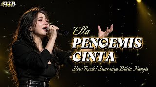 Download lagu PENGEMIS CINTA - Ella | Slow Rock Paling Sedih 2026, Suaranya Merdu Bikin Nangis! mp3 Download lagu PENGEMIS CINTA - Ella | Slow Rock Paling Sedih 2026, Suaranya Merdu Bikin Nangis! mp3