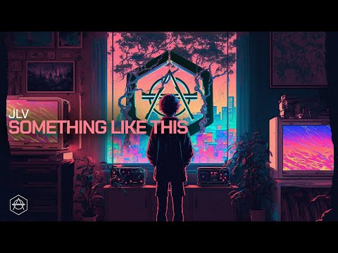JLV - Something Like This (Official Audio)