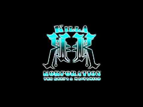 Killa Korporation - Hard Times Pass