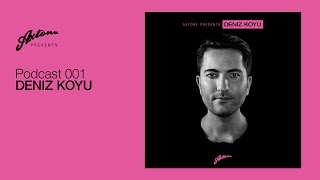 Axtone Presents: Deniz Koyu