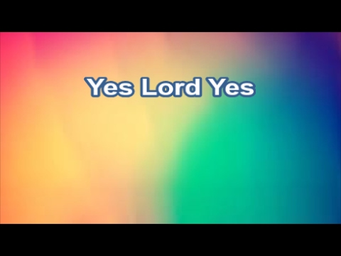 download lagu mp3 mp4 Yes Lord Yes Lyrics, download lagu Yes Lord Yes Lyrics gratis, unduh video klip Yes Lord Yes Lyrics