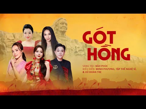 Gót hồng - Minh Phương, Tập thể Nghệ sĩ & Vũ đoàn tre