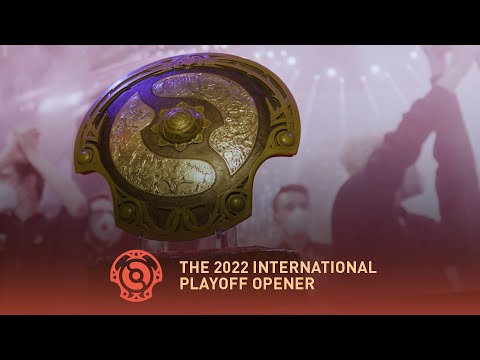 Dota 2 The International 2022 - Playoffs Opener