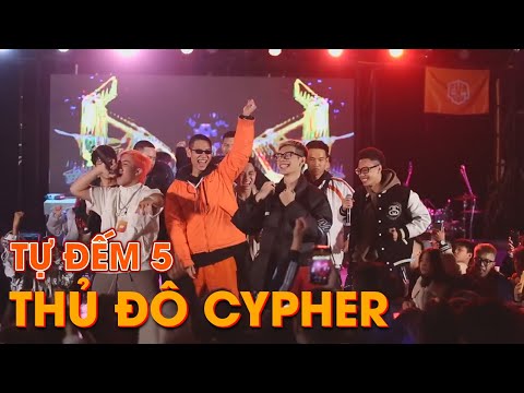 Thủ đô Cypher - RPT Orijinn, LOW G, RZMas, RPT MCK | Live in TỰ ĐẾM 5 MỚI - COUNTDOWN FESTIVAL Full