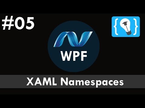 WPF Tutorial Deutsch 5 XAML Namespaces