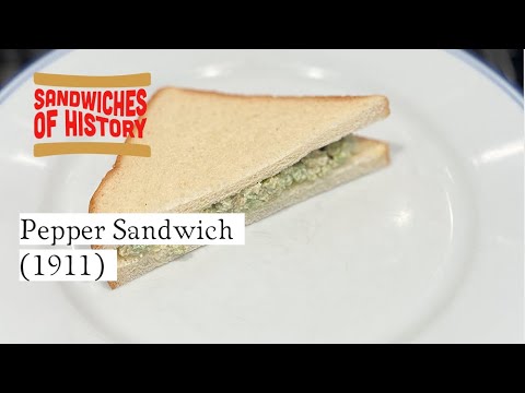 Pepper Sandwich (1911) on Sandwiches of History