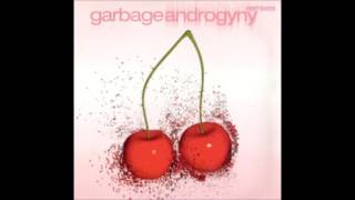 Garbage - Androgyny (Thee Glitz Mix) [Felix Da Housecat]