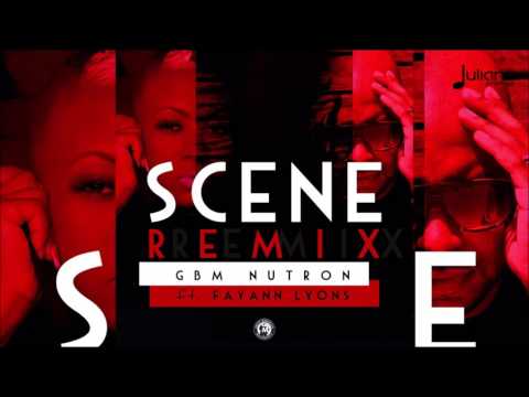 GBM Nutron Feat. Fay-Ann Lyons - Scene (Official Remix) "2016 Soca" (Trinidad)