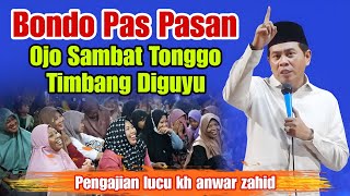 Download lagu KH ANWAR ZAHID TERBARU PALING LUCU SEPESIAL SENENG BONDO TAPI ORA GELEM KERJO mp3 Download lagu KH ANWAR ZAHID TERBARU PALING LUCU SEPESIAL SENENG BONDO TAPI ORA GELEM KERJO mp3