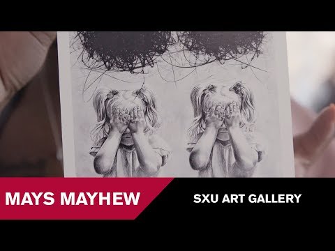 SXU Art Gallery, Featuring Mays Mayhew