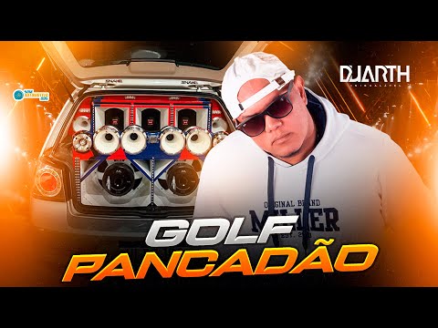 CD GOLF PANCADÃO VOLUME 6 - DJ DUARTH
