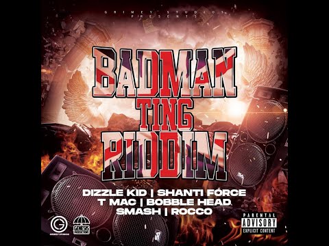 SHANTI FORCE - BADMAN TING RIDDIM