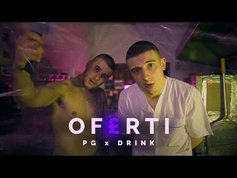 PG x DRINK - OF£RTI [Official Video] Prod. by BLAJO