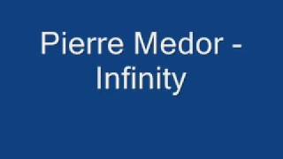 Pierre Medor - Infinity