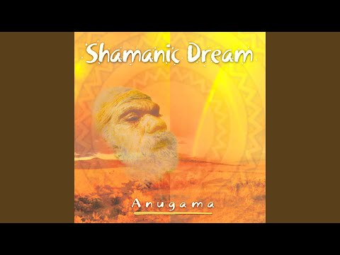 Shamanic Dream