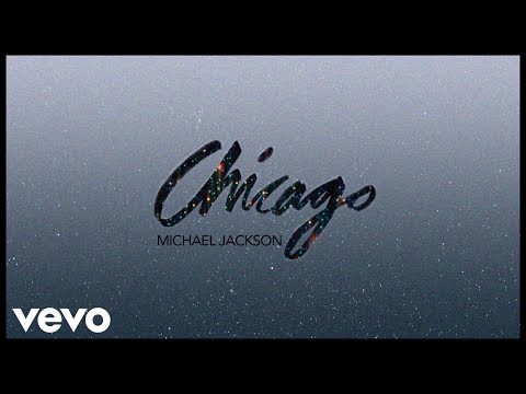 Michael Jackson - Chicago (Official Audio)