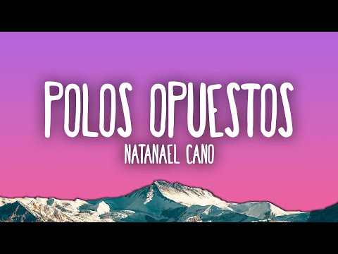 Natanael Cano - Polos Opuestos