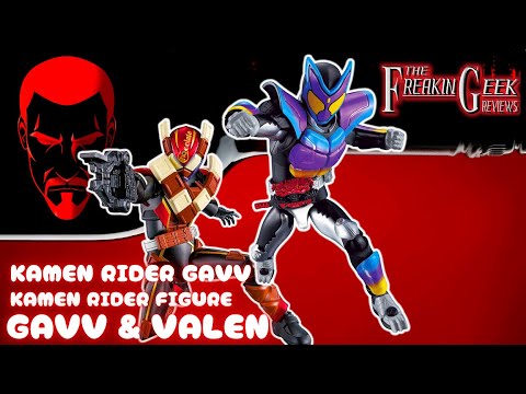 Kamen Rider Gavv KRF GAVV & VALEN: EmGo's Reviews N' Stuff
