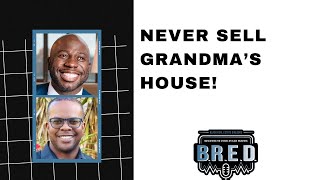 Don’t Sell Grandma’s House! | Keeping Real Estate in the Family | MASHUP