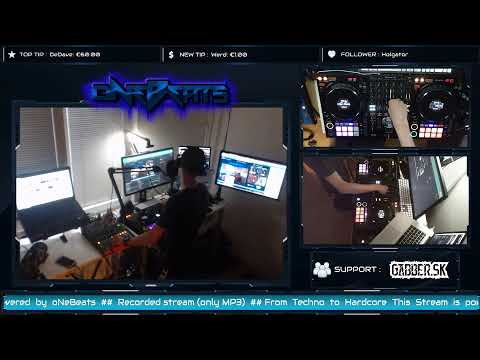 [DJ Session] oNeBeats LIVE || #DJ #Stream #GabberSK #Hardcore #Frenchcore