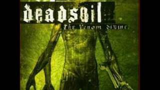 Deadsoil  - Enemies will suffer