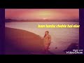 Hum Tumhe Chahte