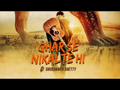 Shushanth Shetty Ghar se