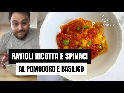 RAVIOLI RICOTTA E SPINACI pomodoro e basilico