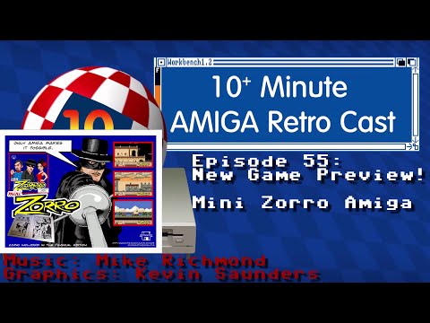 10MARC EP 55 - Mini Zorro Amiga Game Preview