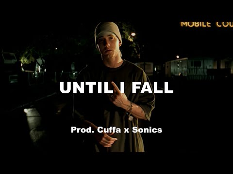 [SOLD] 2002 Eminem x Nate Dogg - "UNTILL I FALL" (prod. Cuffa x @sonicsmusic)