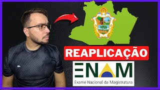 Reaplicação do ENAM em Manaus/AM: justo ou injusto?