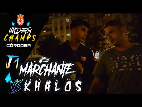 MARCHANTE vs KHALOS | UNDERCHAMPS CÓRDOBA - Jornada 1