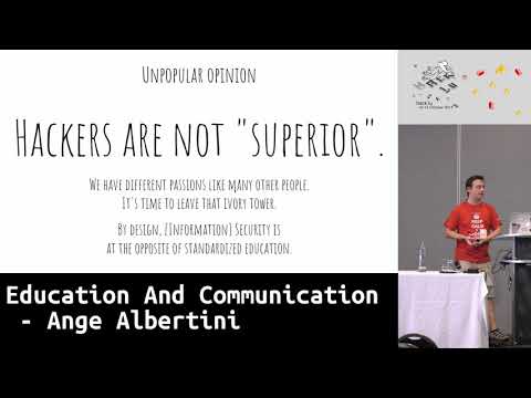 Hack.lu 2018: Education And Communication - Ange Albertini