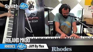 Video thumbnail for RHODES ( Roland ) MK80 | Jam by MeX by Synth Cloud