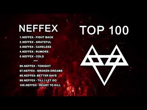 Top 100 Songs Of NEFFEX ⚔️ | Best of NEFFEX all time 🔥