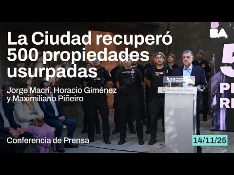 La Ciudad recuperó 500 propiedades usurpadas | Información oficial GCBA